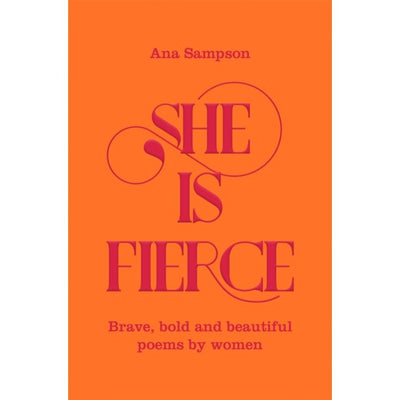 She is Fierce: Brave, Bold and Beautiful Poems by Women-Books-Macmillan Children's Books-Yes Bebe