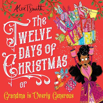 The Twelve Days of Christmas: Grandma is Overly Generous-Books-Macmillan Children's Books-Yes Bebe