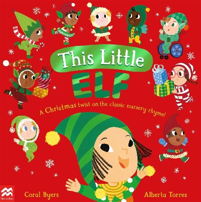 This Little Elf: A Christmas Twist on the Classic Nursery Rhyme!-Books-Macmillan Children's Books-Yes Bebe