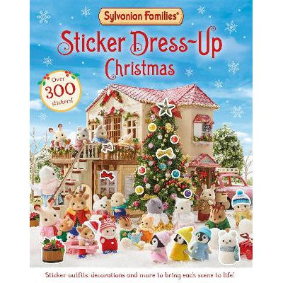 Sylvanian Families: Sticker Dress-Up Christmas Book: An official Sylvanian Families sticker book, with Christmas decorations, outfits and more!-Books-Macmillan Children's Books-Yes Bebe