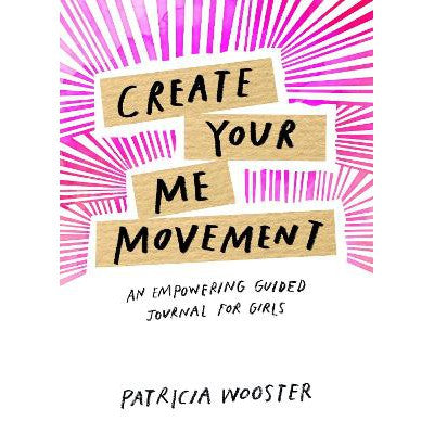 Create Your Me Movement: An Empowering Guided Journal for Girls-Books-Rock Point-Yes Bebe