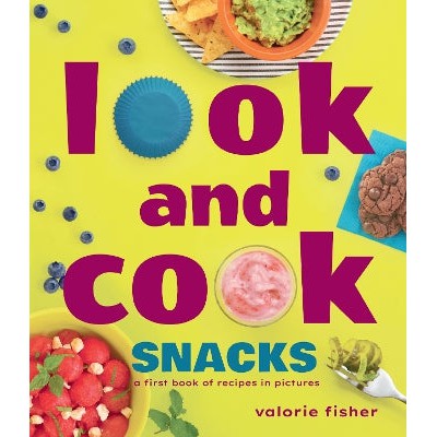 Look and Cook Snacks: A First Book of Recipes in Pictures-Books-Minedition (imprint of Penguin Group (USA) Inc)-Yes Bebe