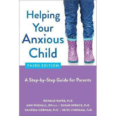 Helping Your Anxious Child: A Step-by-Step Guide for Parents-Books-New Harbinger Publications-Yes Bebe