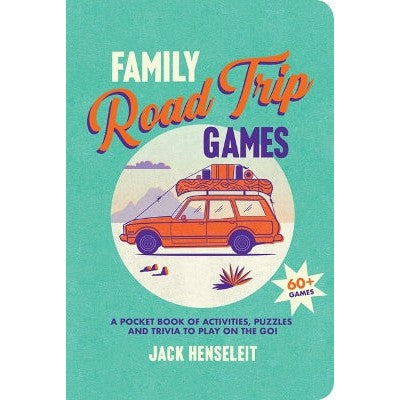 Family Road Trip Games: A Pocket Book of Activities, Puzzles and Trivia to Play on the Go!-Books-Hardie Grant Explore-Yes Bebe