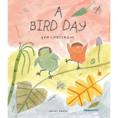 A Bird Day-Books-Gecko Press-Yes Bebe