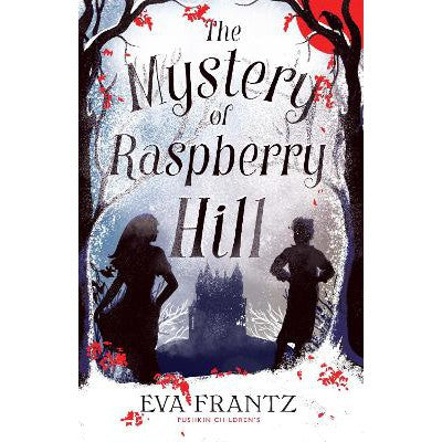 The Mystery of Raspberry Hill-Books-Pushkin Children's Books-Yes Bebe