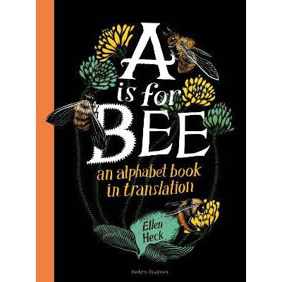 A is for Bee-Books-Pushkin Children's Books-Yes Bebe