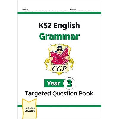 KS2 English Year 3 Grammar Targeted Question Book (with Answers)