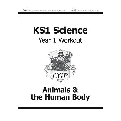 KS1 Science Year 1 Workout: Animals & the Human Body