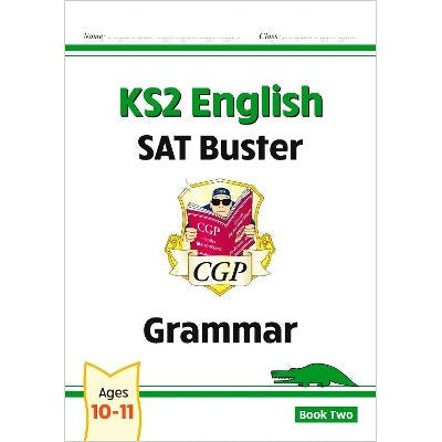 KS2 English SAT Buster: Grammar - Book 2 (for the 2025 tests)