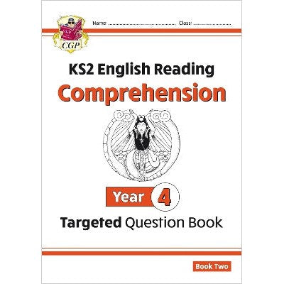 KS2 English Year 4 Reading Comprehension Targeted Question Book - Book 2 (with Answers)