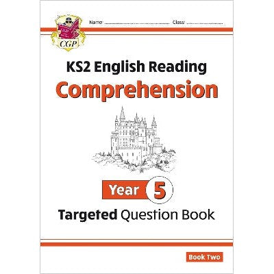 KS2 English Year 5 Reading Comprehension Targeted Question Book - Book 2 (with Answers)