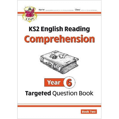 KS2 English Year 6 Reading Comprehension Targeted Question Book - Book 2 (with Answers)