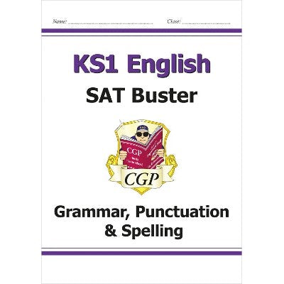 KS1 English SAT Buster: Grammar, Punctuation & Spelling (for end of year assessments)