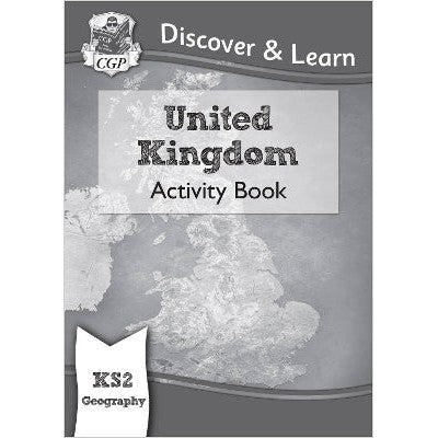 KS2 Geography Discover & Learn: United Kingdom Activity Book