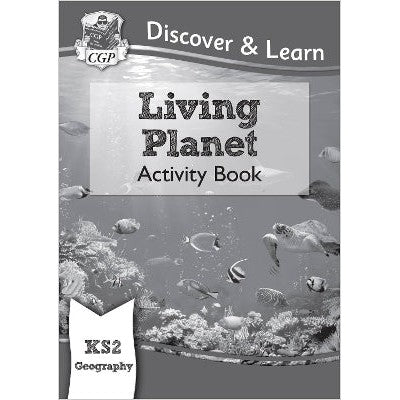 KS2 Geography Discover & Learn: Living Planet Activity Book