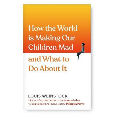 How the World is Making Our Children Mad and What to Do About It-Books-Vermilion-Yes Bebe