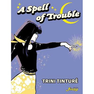 A Spell of Trouble-Books-Rebellion Publishing Ltd.-Yes Bebe