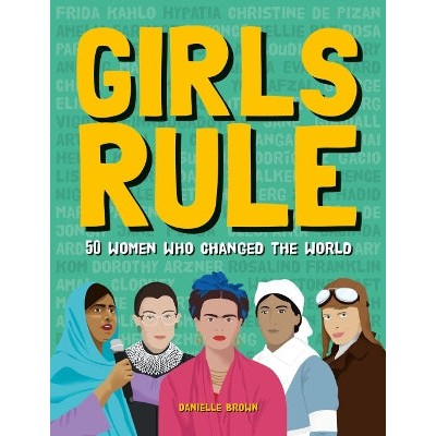 Girls Rule: 50 Women Who Changed the World-Books-Button Books-Yes Bebe