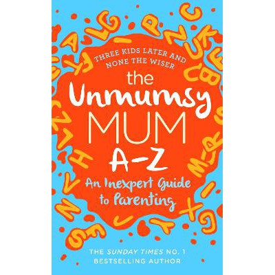 The Unmumsy Mum A-Z – An Inexpert Guide to Parenting-Books-Bantam Press-Yes Bebe