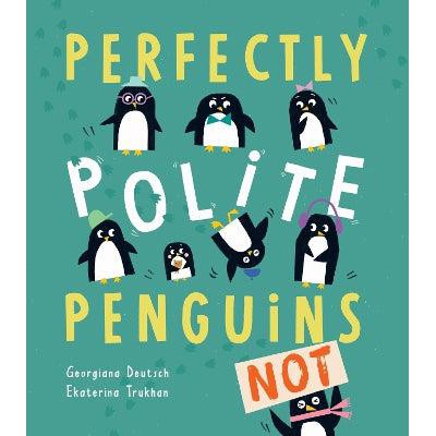 Perfectly Polite Penguins-Books-Little Tiger Press-Yes Bebe