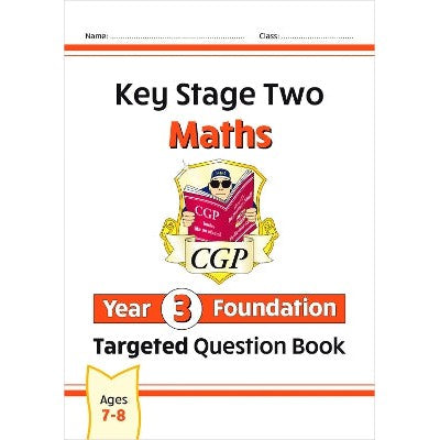 KS2 Maths Year 3 Foundation Targeted Question Book