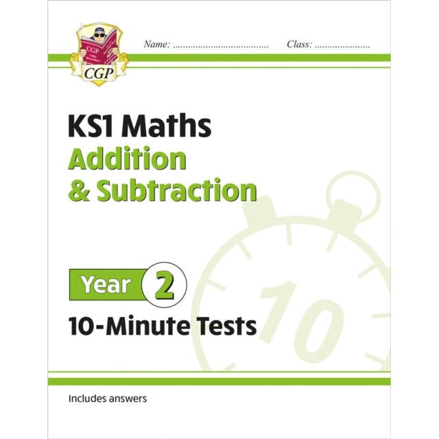 KS1 Year 2 Maths 10-Minute Tests: Addition and Subtraction