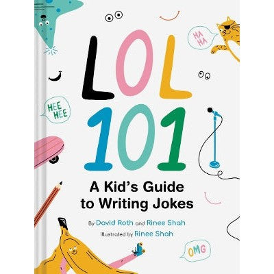 LOL 101: A Kid's Guide to Writing Jokes-Books-Chronicle Books-Yes Bebe