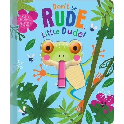 Don't Be Rude, Little Dude!-Books-Make Believe Ideas-Yes Bebe