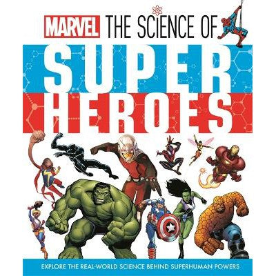 Marvel: The Science of Super Heroes-Books-Studio Press-Yes Bebe