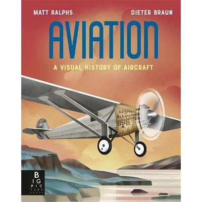 Aviation: A Visual History of Aircraft-Books-Big Picture Press-Yes Bebe