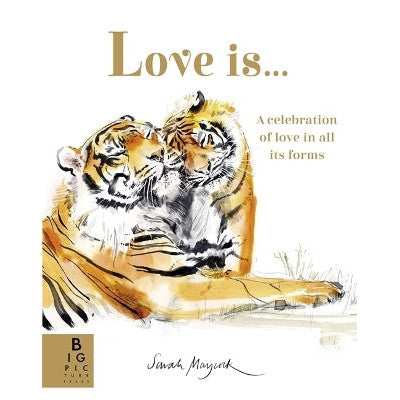 Love Is...: A Celebration of Love in All Its Forms-Books-Big Picture Press-Yes Bebe