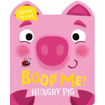 Boop My Nose Hungry Pig-Books-Imagine That Publishing Ltd-Yes Bebe