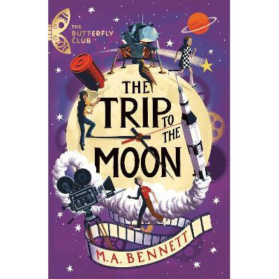 The Butterfly Club: The Trip to the Moon: Book 4 - A time-travelling adventure-Books-Welbeck Children's Books-Yes Bebe