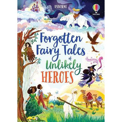 Forgotten Fairy Tales of Unlikely Heroes-Books-Usborne Publishing Ltd-Yes Bebe
