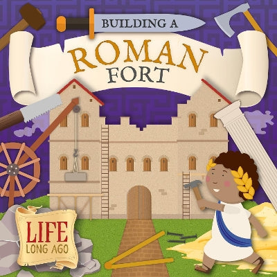 Building a Roman Fort-Books-BookLife Publishing-Yes Bebe