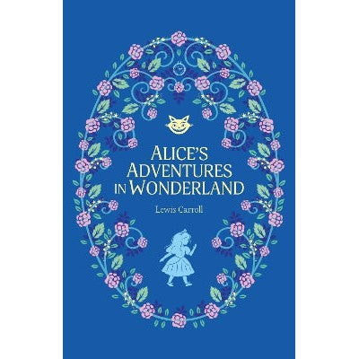 Alice’s Adventures in Wonderland