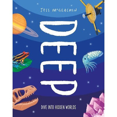 Deep: Dive Into Hidden Worlds-Books-Welbeck Children's Books-Yes Bebe