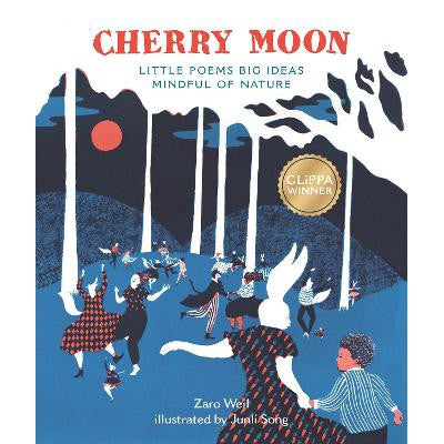 Cherry Moon: Little Poems Big Ideas Mindful of Nature-Books-Welbeck Children's Books-Yes Bebe