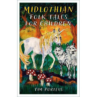 Midlothian Folk Tales for Children