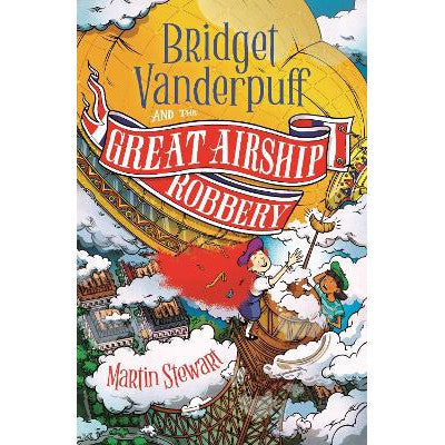 Bridget Vanderpuff and the Great Airship Robbery-Books-Zephyr-Yes Bebe