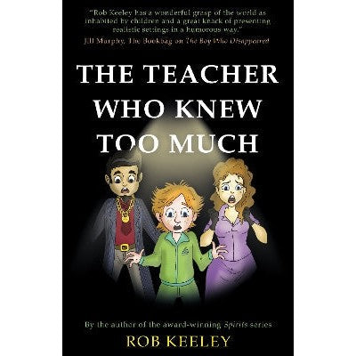 The Teacher Who Knew Too Much-Books-Matador-Yes Bebe