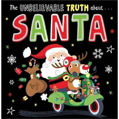 The Unbelievable Truth about Santa-Books-Make Believe Ideas-Yes Bebe