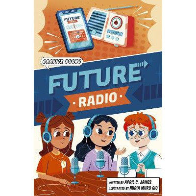 Future Radio: Graphic Reluctant Reader-Books-Maverick Arts Publishing-Yes Bebe