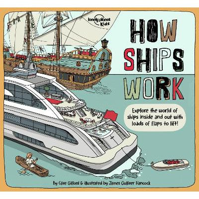 Lonely Planet Kids How Ships Work-Books-Lonely Planet Global Limited-Yes Bebe