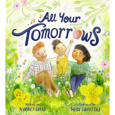 All Your Tomorrows-Books-Caterpillar Books Ltd-Yes Bebe