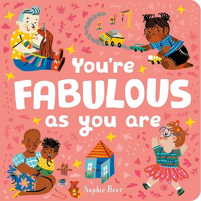 You're Fabulous As You Are-Books-Little Tiger-Yes Bebe