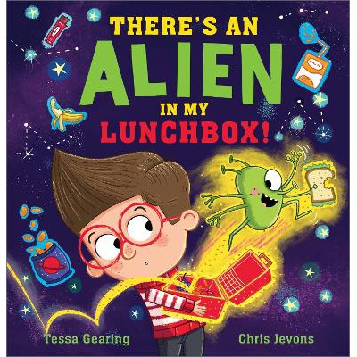 There's an Alien in My Lunchbox!