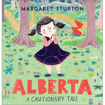 Alberta: A Cautionary Tale-Books-Andersen Press Ltd-Yes Bebe