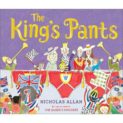 The King's Pants: A children’s picture book to celebrate King Charles III's 75th birthday-Books-Andersen Press Ltd-Yes Bebe